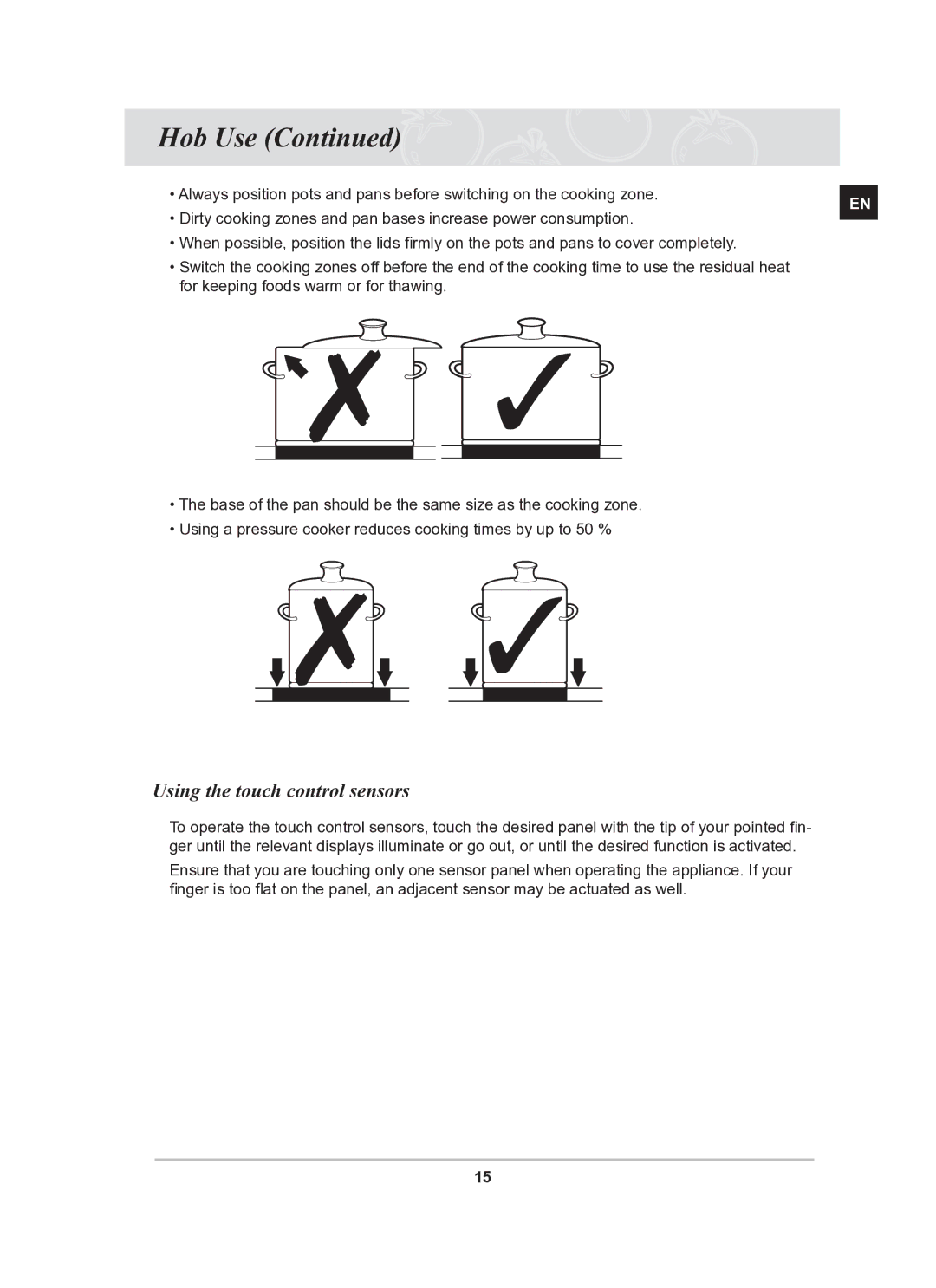 Samsung C61RAAST/SLI manual Hob Use, Using the touch control sensors 