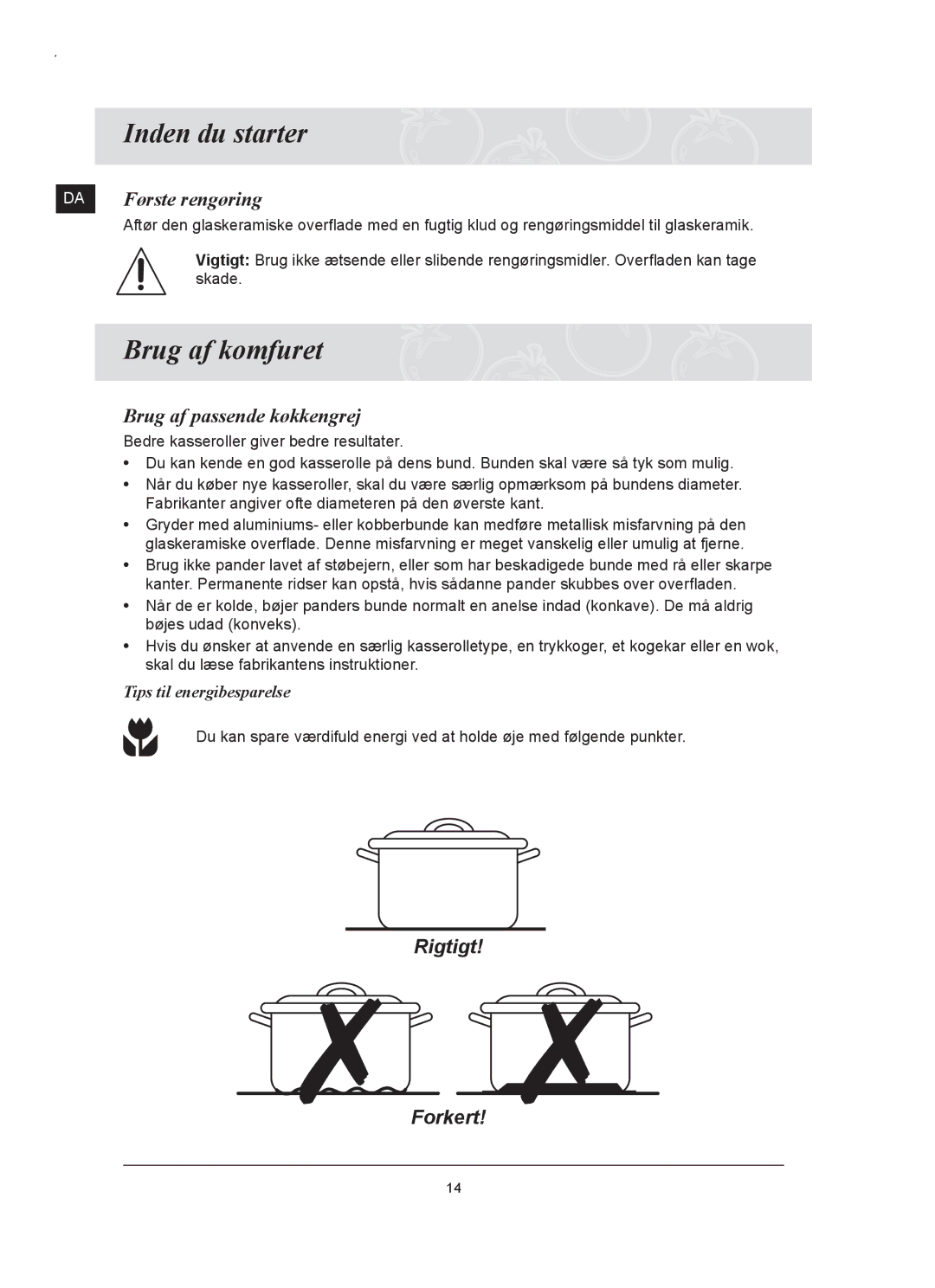 Samsung C61RAAST/XEE manual Inden du starter, Brug af komfuret, Første rengøring, Brug af passende køkkengrej 