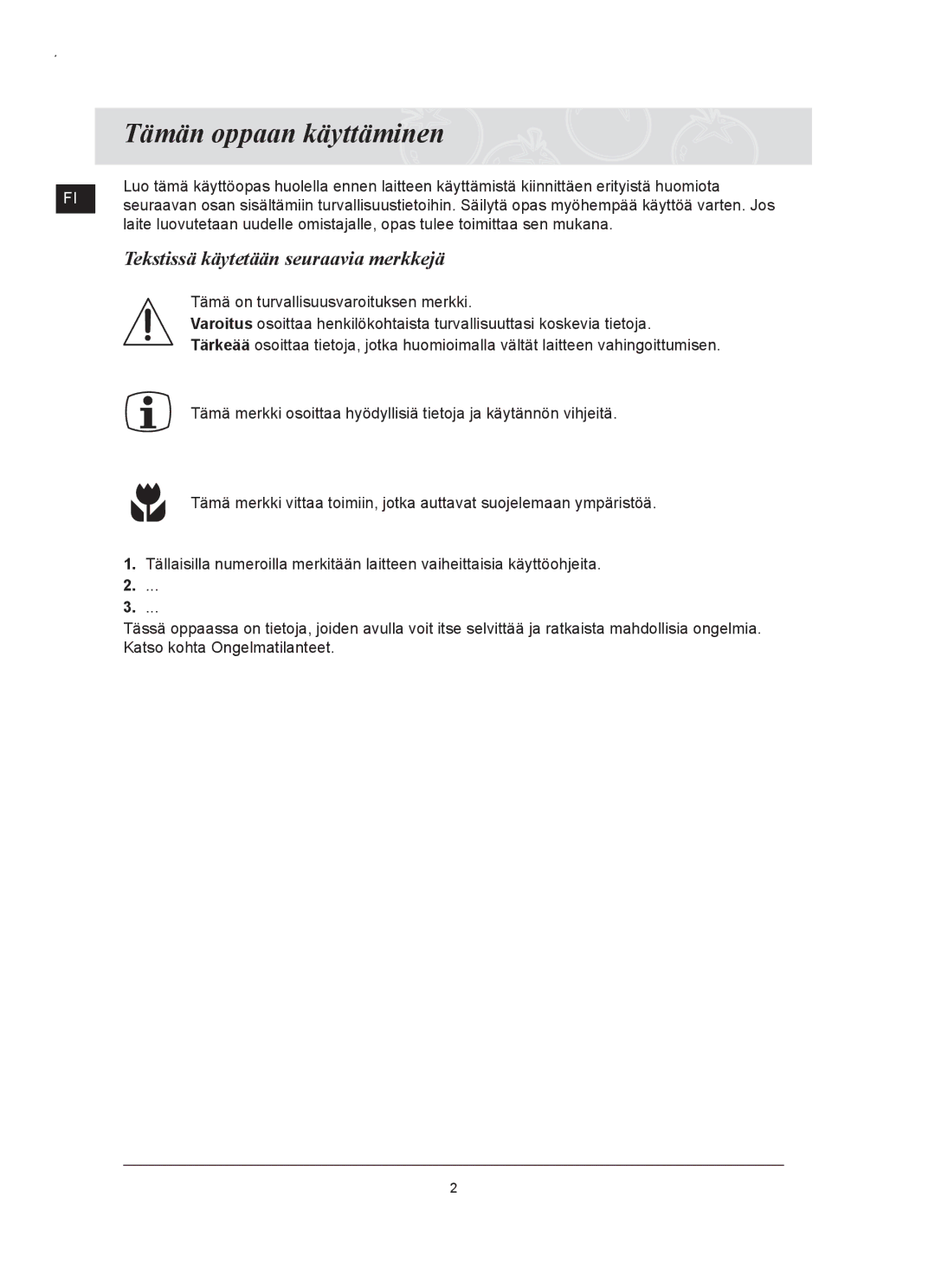 Samsung C61RAAST/XEE manual Tämän oppaan käyttäminen, Tekstissä käytetään seuraavia merkkejä 