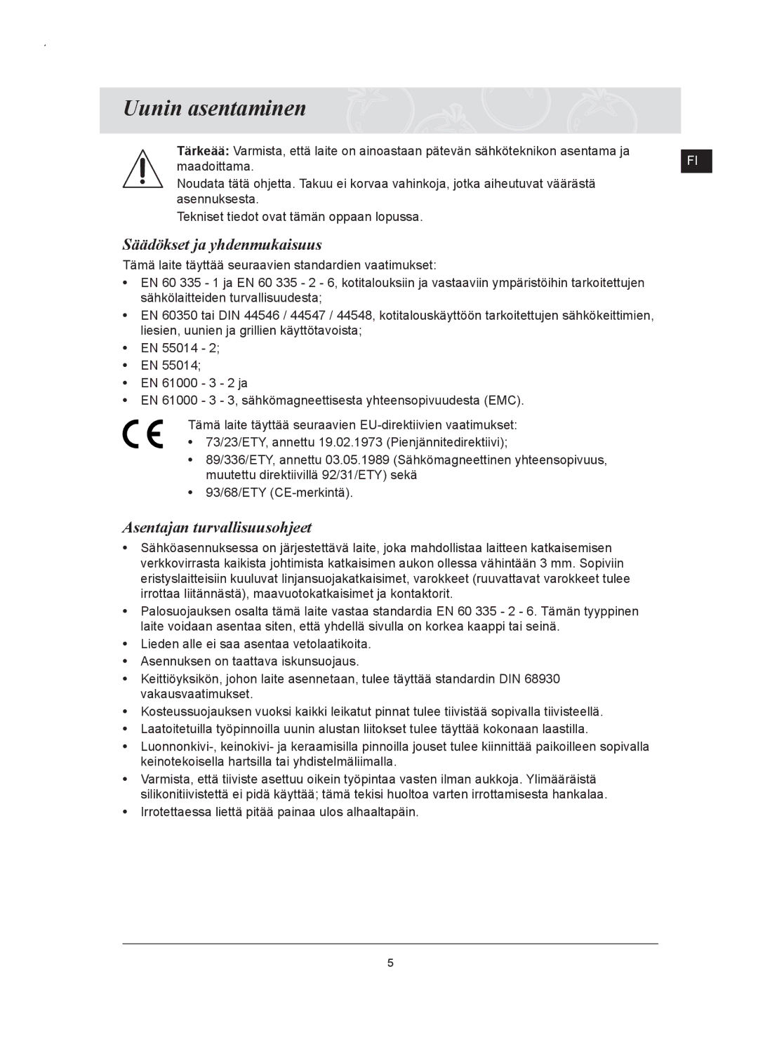 Samsung C61RAAST/XEE manual Uunin asentaminen, Säädökset ja yhdenmukaisuus, Asentajan turvallisuusohjeet 