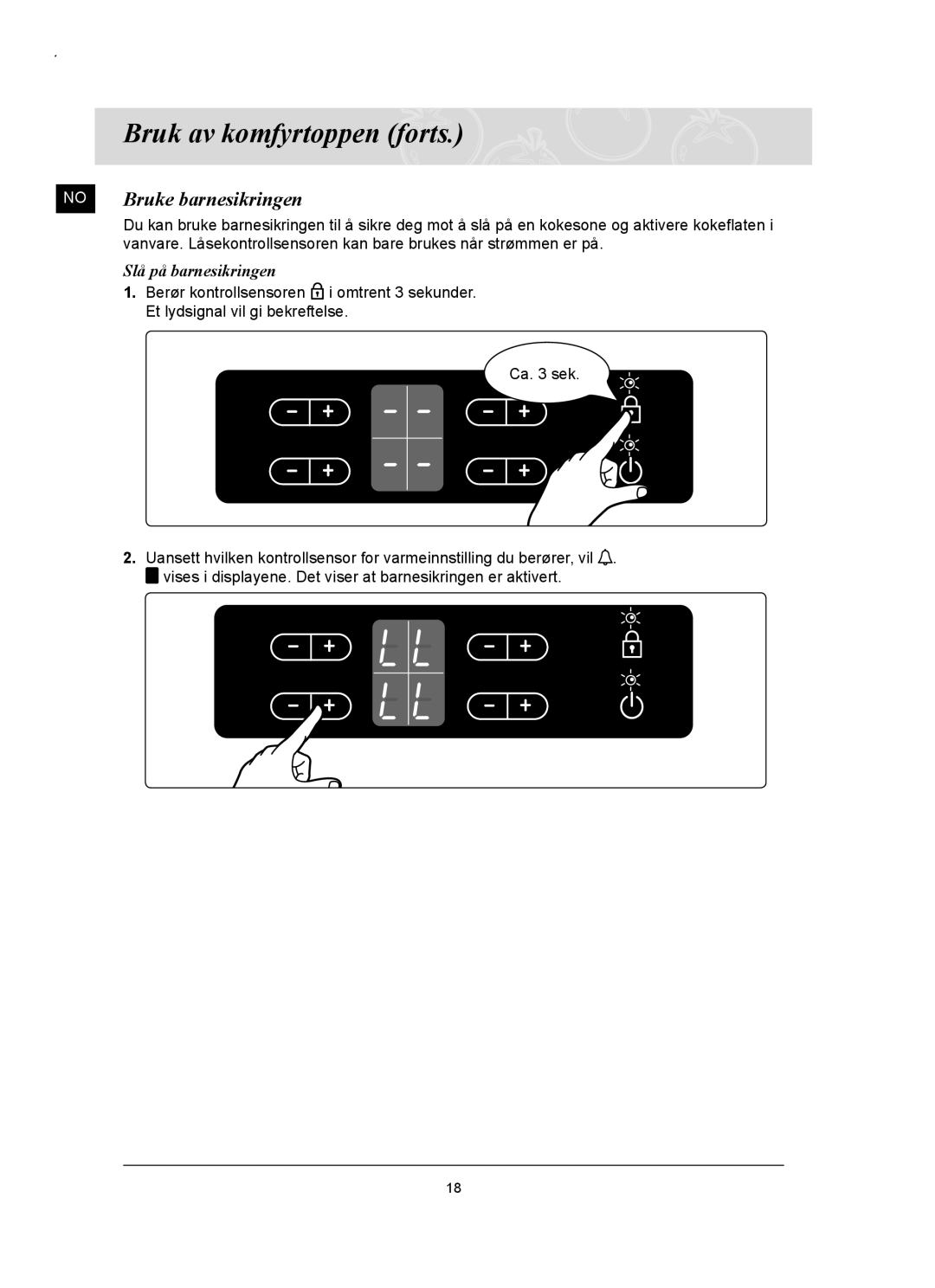 Samsung C61RAAST/XEE manual Bruke barnesikringen, Slå på barnesikringen 