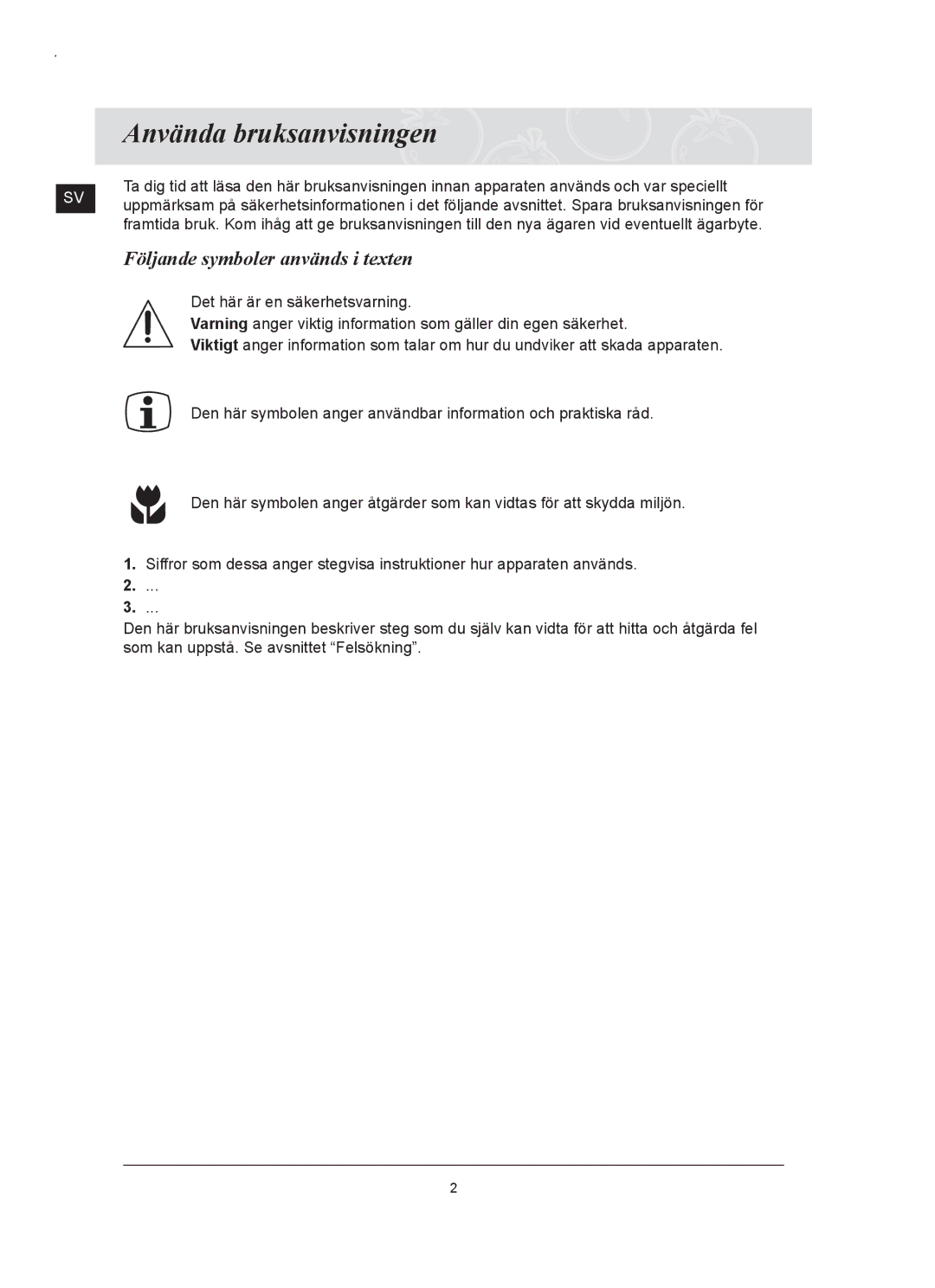 Samsung C61RAAST/XEE manual Använda bruksanvisningen, Följande symboler används i texten 