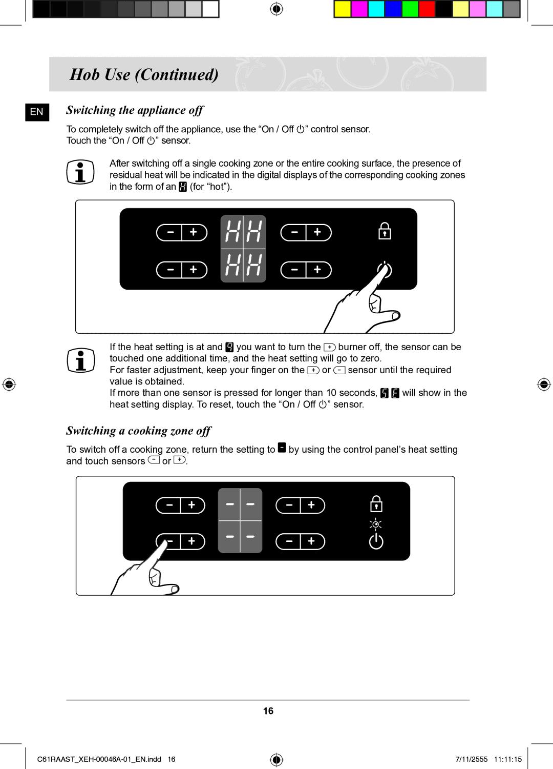 Samsung C61RAAST/XEH manual EN Switching the appliance off, Switching a cooking zone off 