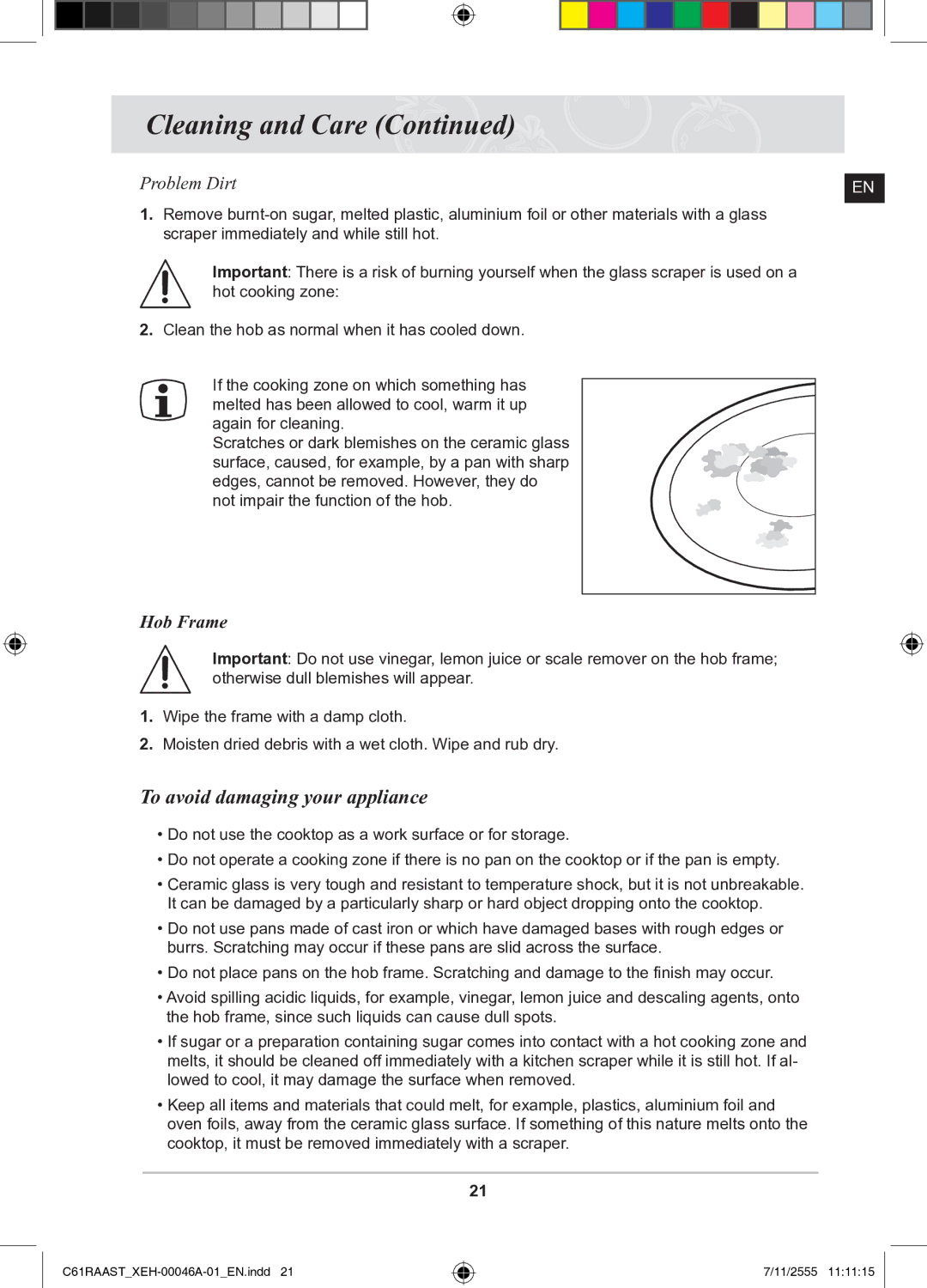 Samsung C61RAAST/XEH manual To avoid damaging your appliance, Problem Dirt 