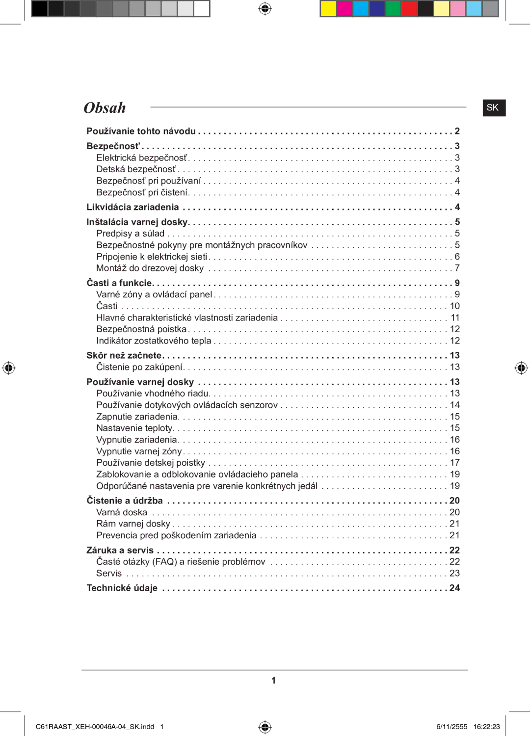 Samsung C61RAAST/XEH manual Používanie tohto návodu, Likvidácia zariadenia, Skôr než začnete, Technické údaje 