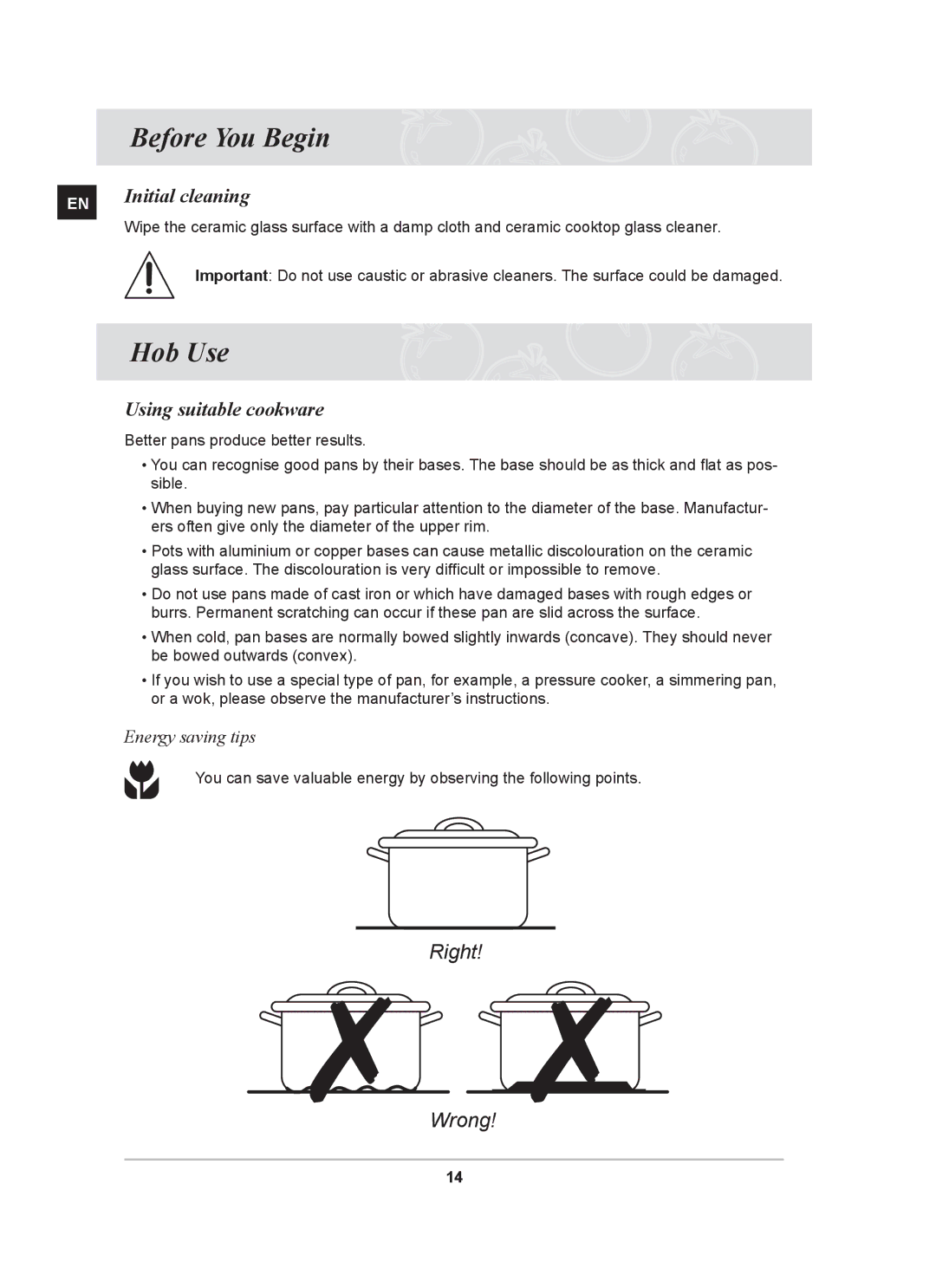 Samsung C61RCAST/BOL manual Before You Begin, Hob Use, Initial cleaning, Using suitable cookware, Energy saving tips 