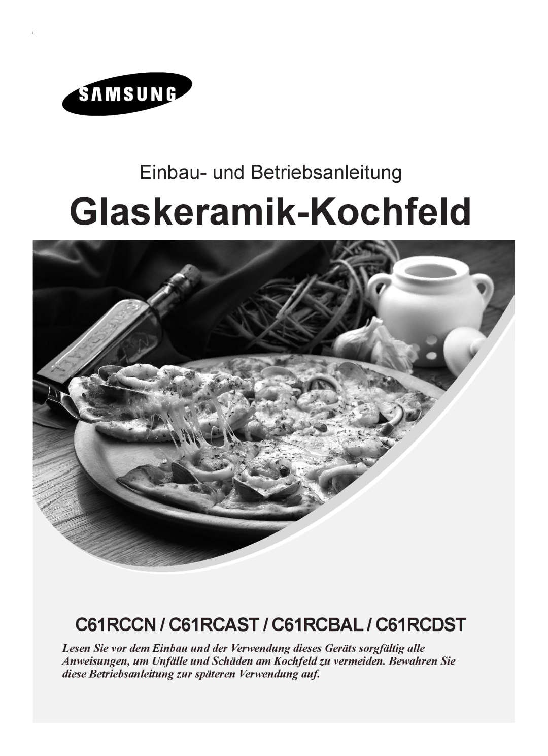 Samsung C61RCDST/XEG, C61RCAST/XEG manual Glaskeramik-Kochfeld 