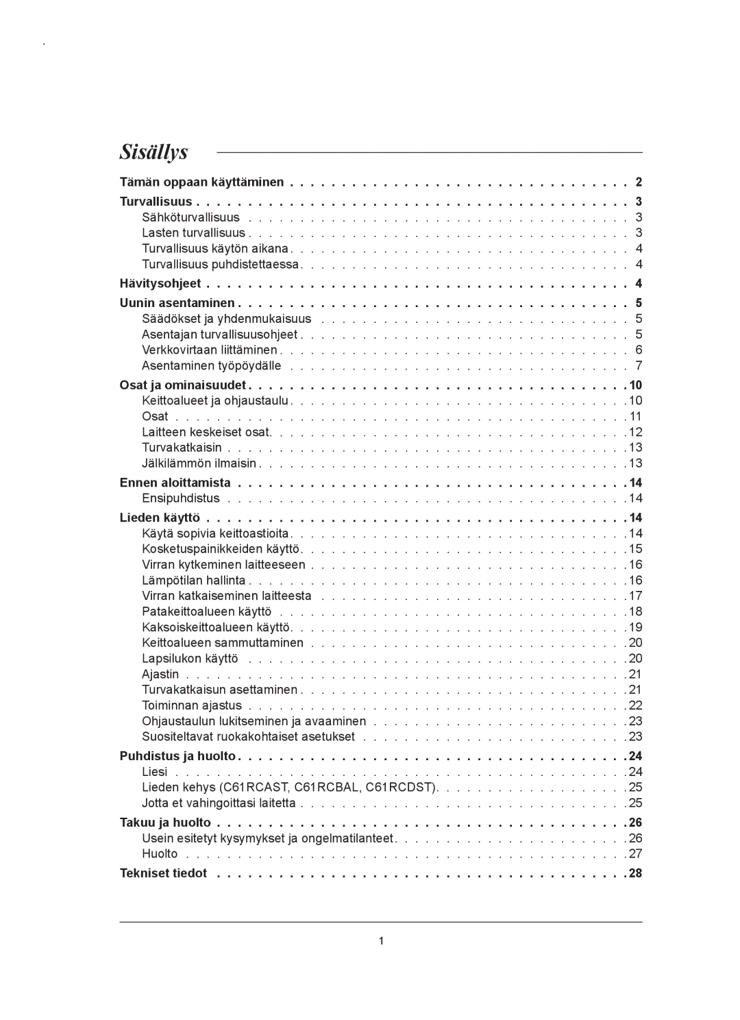 Samsung C61RCAST/XEE, C61RCCN/XEE manual Sisällys, Lieden käyttö 