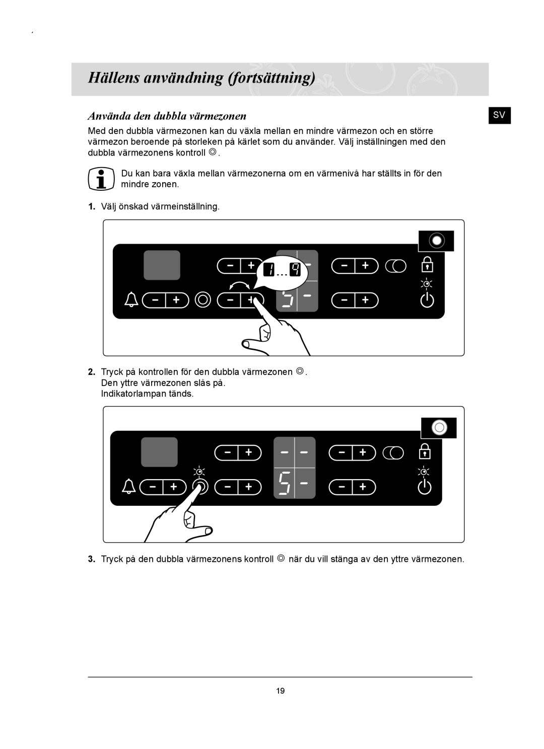 Samsung C61RCAST/XEE, C61RCCN/XEE manual Använda den dubbla värmezonen 