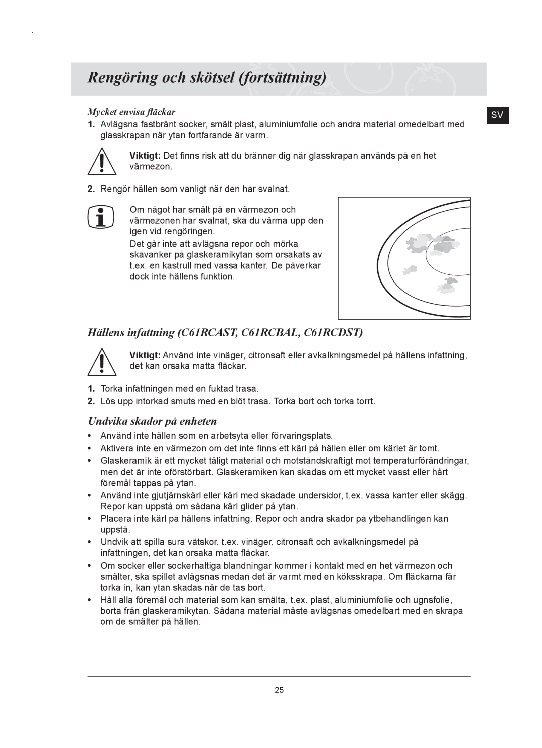 Samsung C61RCAST/XEE, C61RCCN/XEE manual Rengöring och skötsel fortsättning, Hällens infattning C61RCAST, C61RCBAL, C61RCDST 