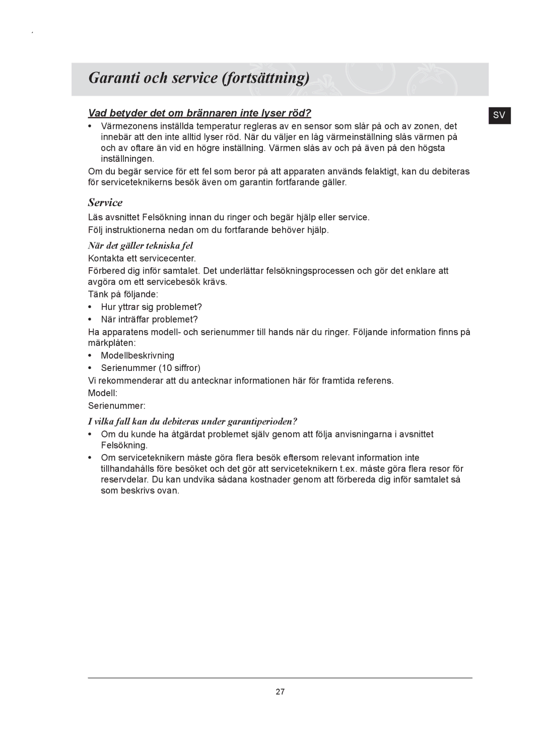 Samsung C61RCAST/XEE, C61RCCN/XEE manual Garanti och service fortsättning, Service, När det gäller tekniska fel 