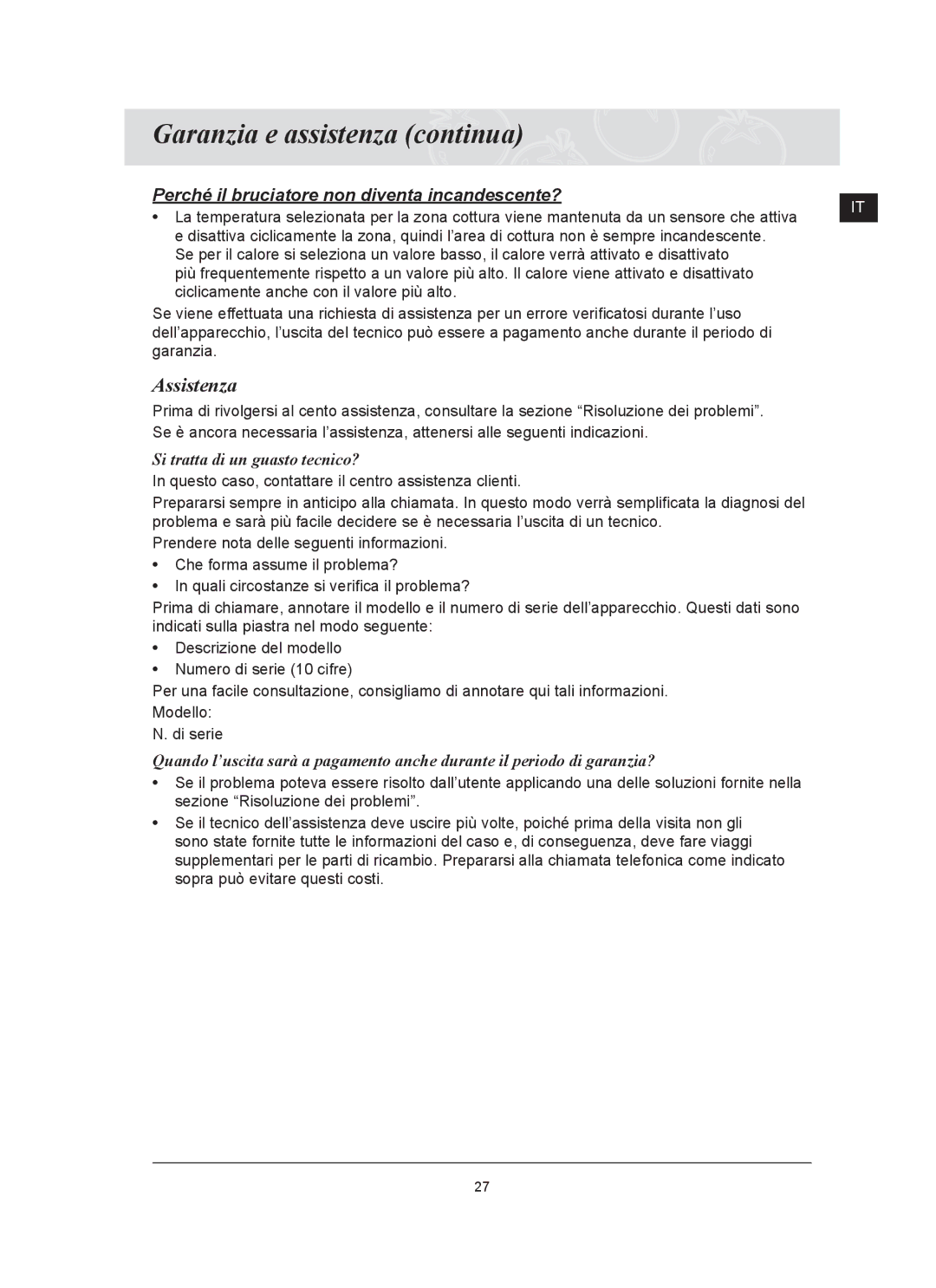 Samsung C61RCDST/XET manual Garanzia e assistenza continua, Assistenza, Si tratta di un guasto tecnico? 