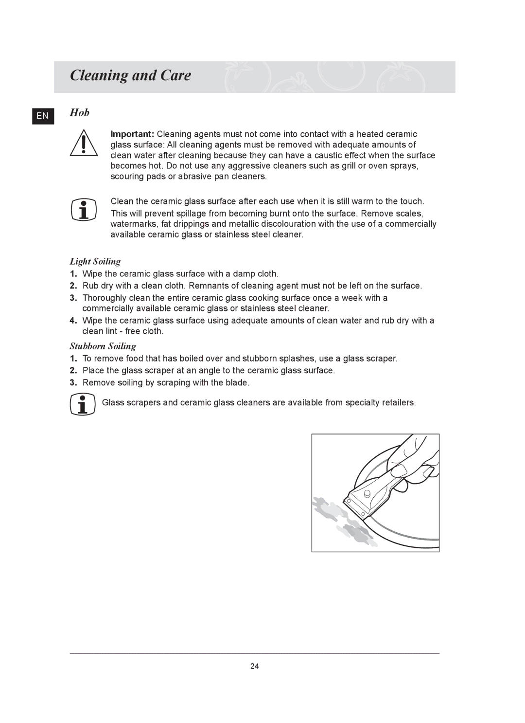 Samsung C61RCDST/XET manual Cleaning and Care, Light Soiling, Stubborn Soiling 