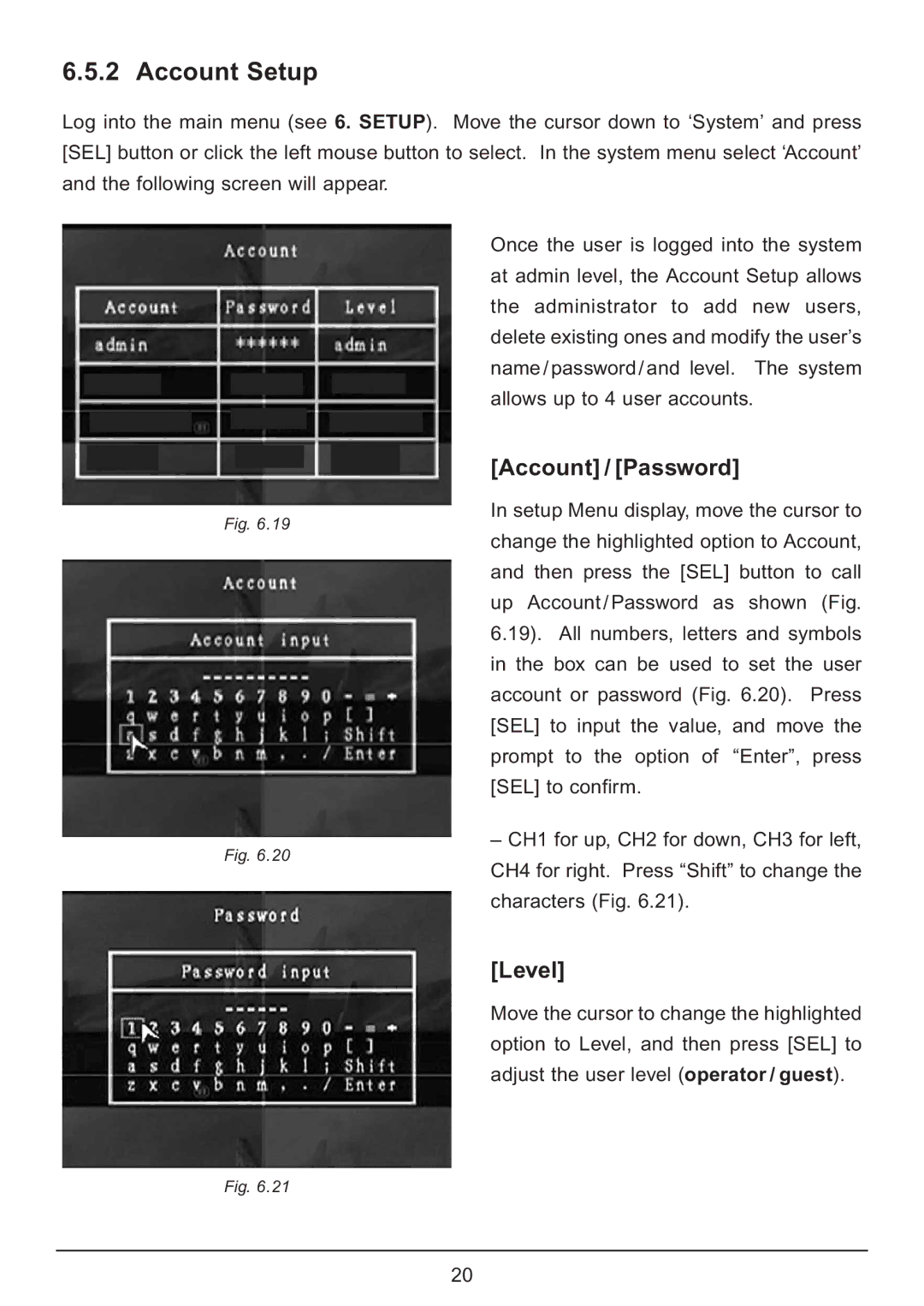 Samsung CA7 operating instructions Account Setup, Account / Password 