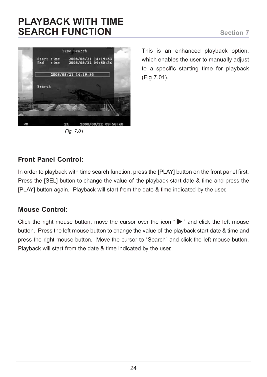 Samsung CA7 operating instructions Playback with Time Search Function, Front Panel Control 