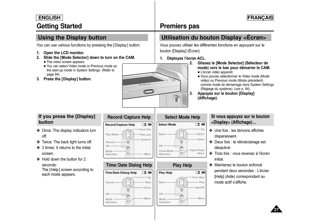 Samsung CAMCORDER manual Using the Display button, Utilisation du bouton Display É cran, If you press the Display button 