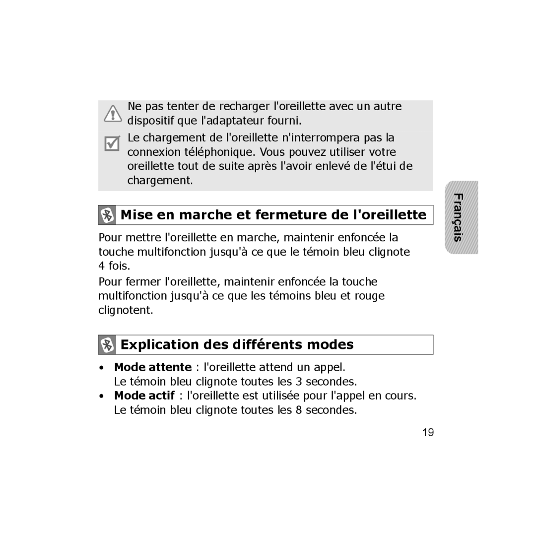 Samsung CBAAG-00036, WEP350 BLACK manual Mise en marche et fermeture de loreillette, Explication des différents modes 