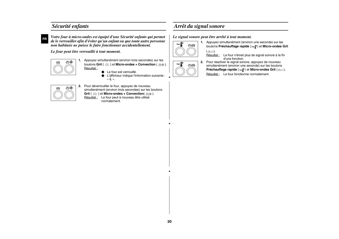 Samsung CE1000-T/XEF manual Sécurité enfants Arrêt du signal sonore, Boutons Gril et Micro-ondes + Convection . Résultat 