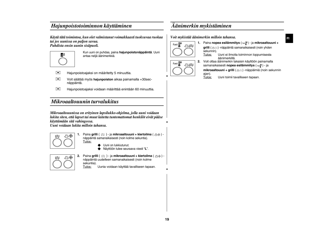 Samsung CE1000C-T/XEE manual Hajunpoistotoiminnon käyttäminen Äänimerkin mykistäminen, Mikroaaltouunin turvalukitus 