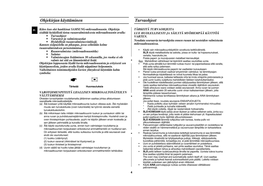 Samsung CE1000C-T/XEE manual Ohjekirjan käyttäminen Turvaohjeet, Tärkeää Huomautuksia 