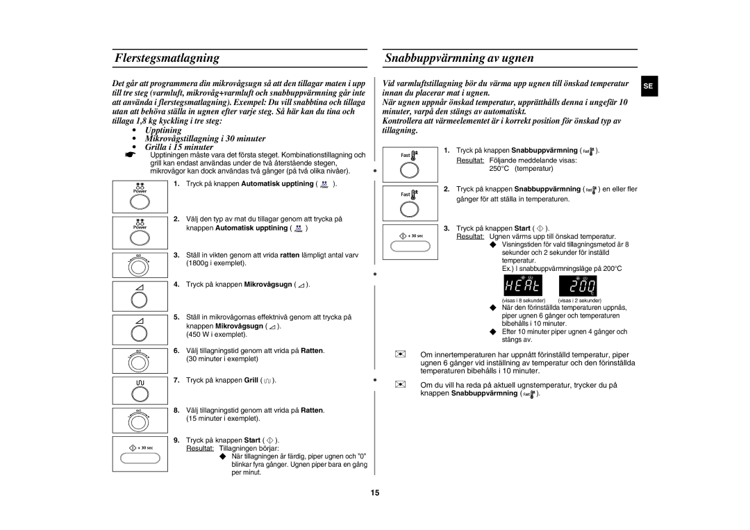 Samsung CE1000C-T/XEE manual Flerstegsmatlagning Snabbuppvärmning av ugnen, Innan du placerar mat i ugnen 