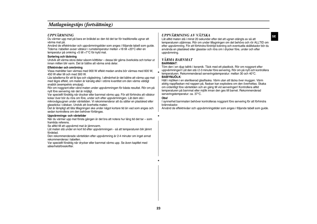 Samsung CE1000C-T/XEE manual Uppvärmning AV Vätska, Värma Barnmat 