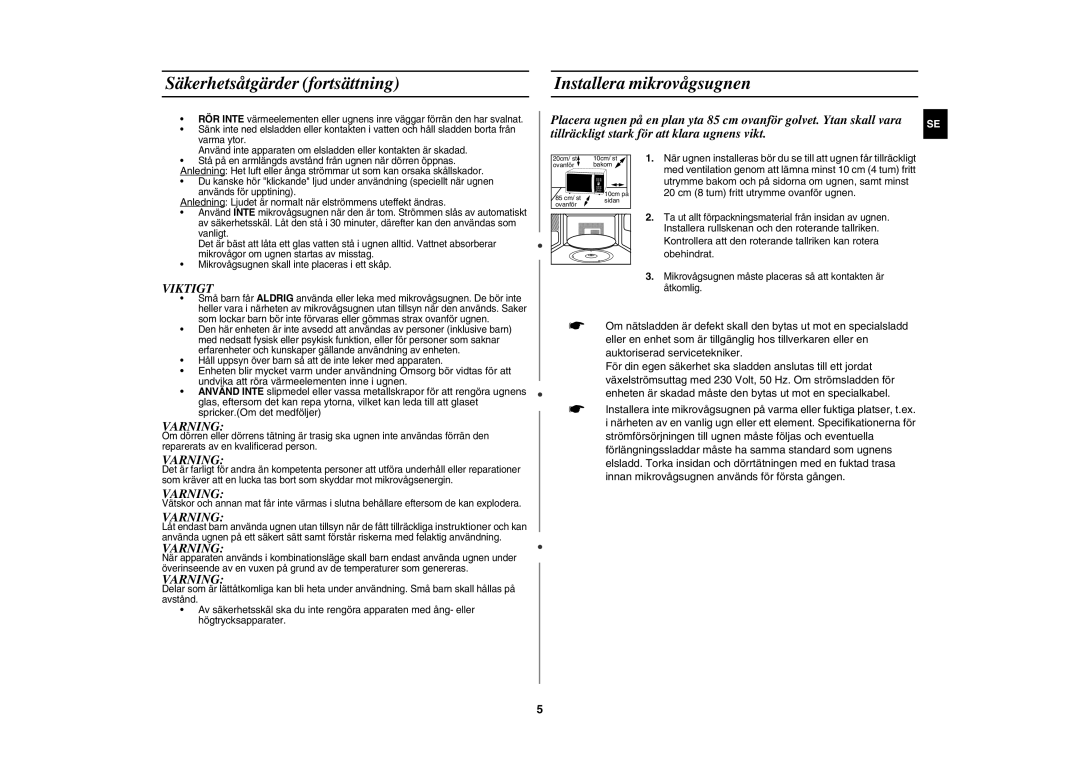 Samsung CE1000C-T/XEE manual Säkerhetsåtgärder fortsättning Installera mikrovågsugnen, Viktigt, Varning 