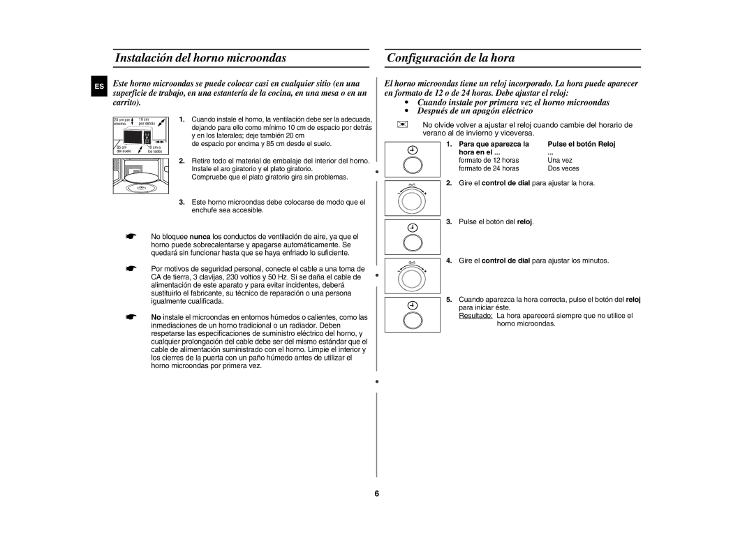 Samsung CE1000/XEC manual Instalación del horno microondas Configuración de la hora, Para que aparezca la, Hora en el 