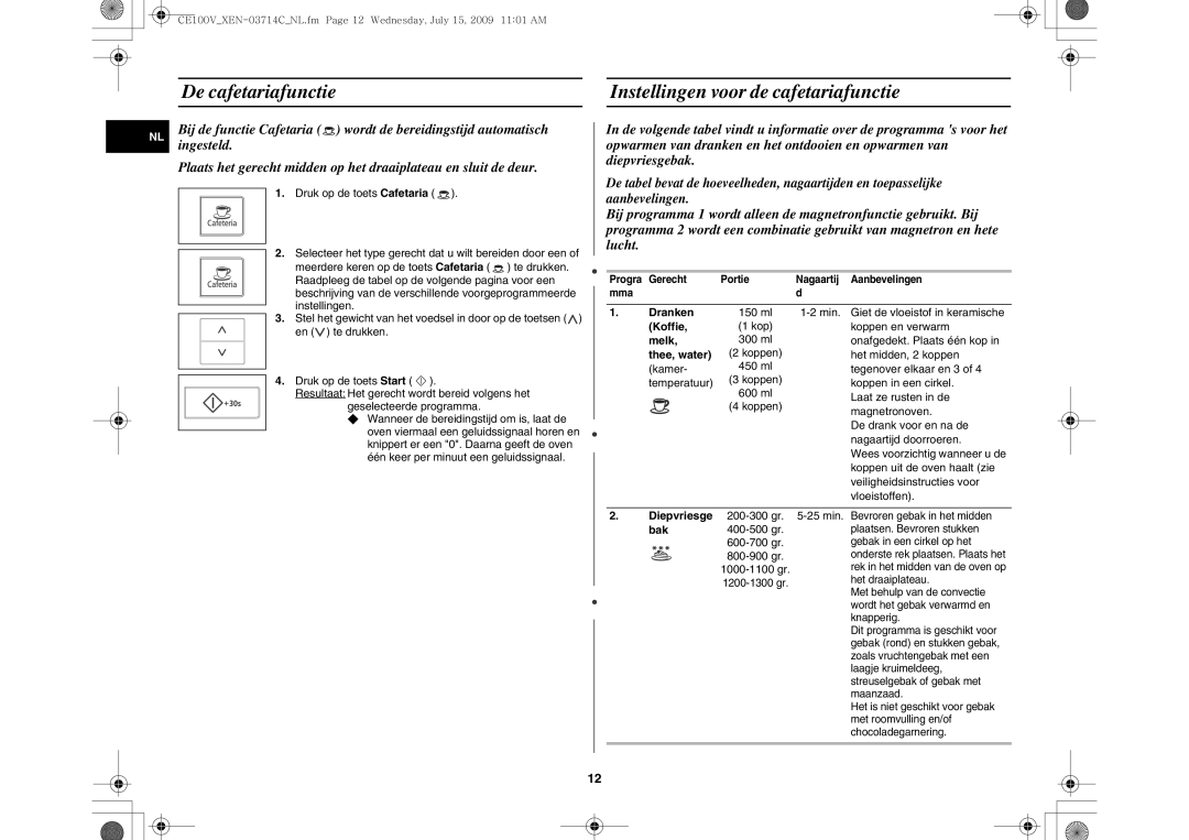 Samsung CE100V-S/XEN manual De cafetariafunctie Instellingen voor de cafetariafunctie 