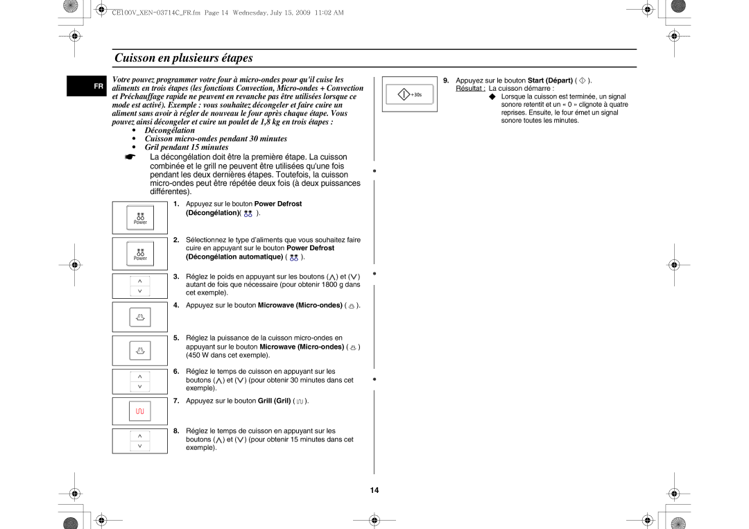 Samsung CE100V-S/XEN manual Cuisson en plusieurs étapes, Décongélation automatique, Appuyez sur le bouton Power Defrost 