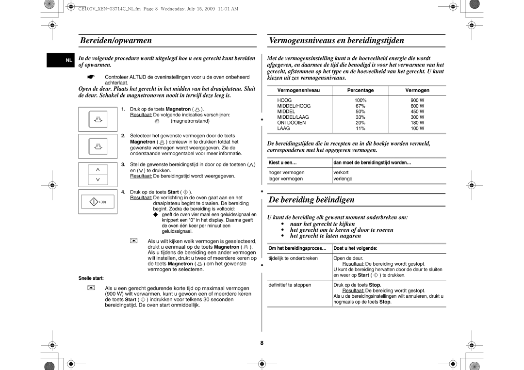 Samsung CE100V-S/XEN manual Bereiden/opwarmen Vermogensniveaus en bereidingstijden, De bereiding beëindigen 