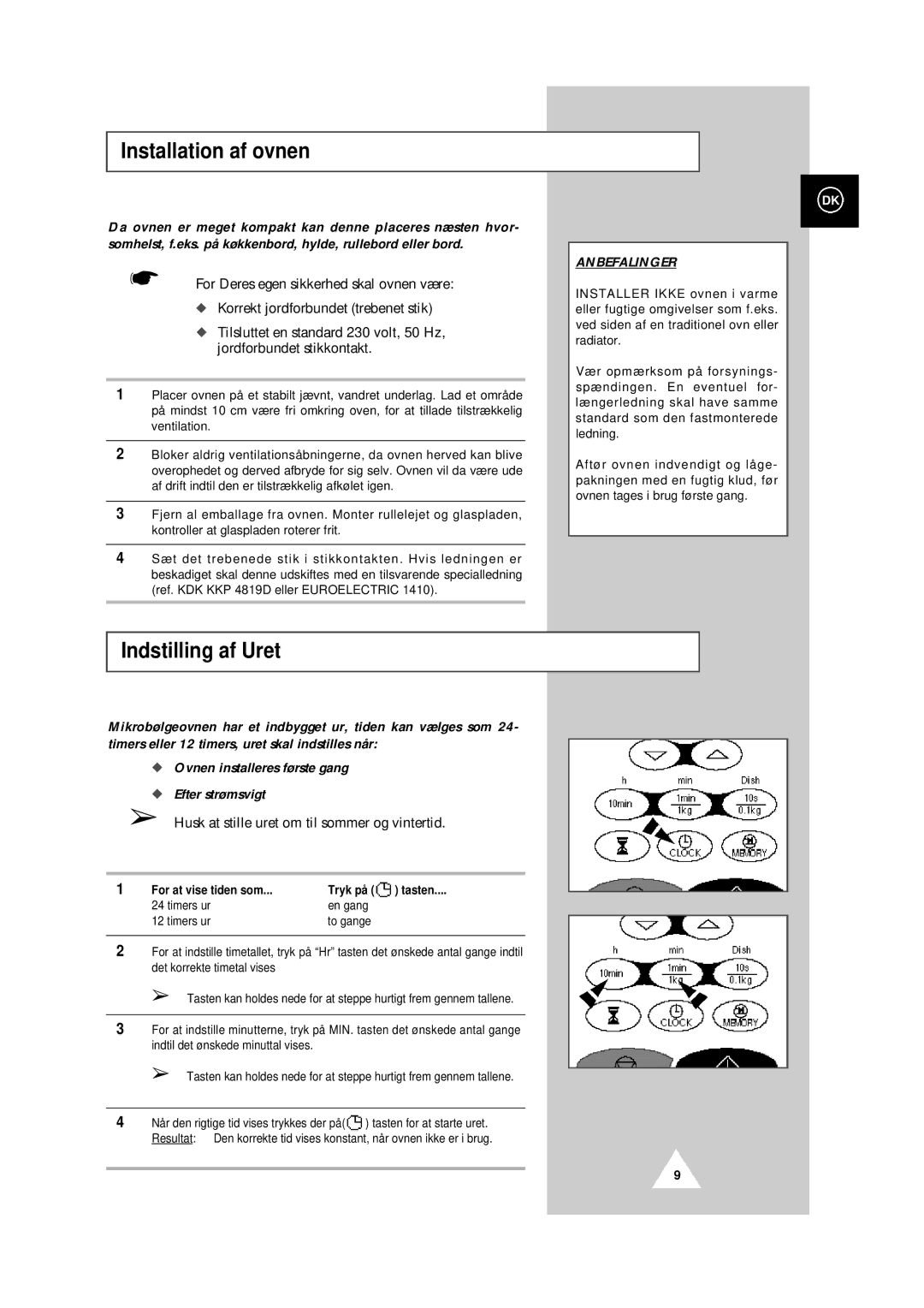 Samsung CE101KC/NSI manual Installation af ovnen, Indstilling af Uret, For at vise tiden som Tryk på 