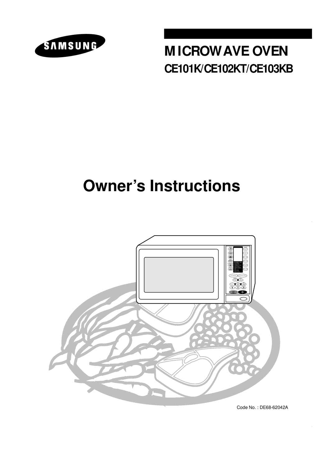 Samsung CE101K/XEG manual Owner’s Instructions, Code No. DE68-62042A 