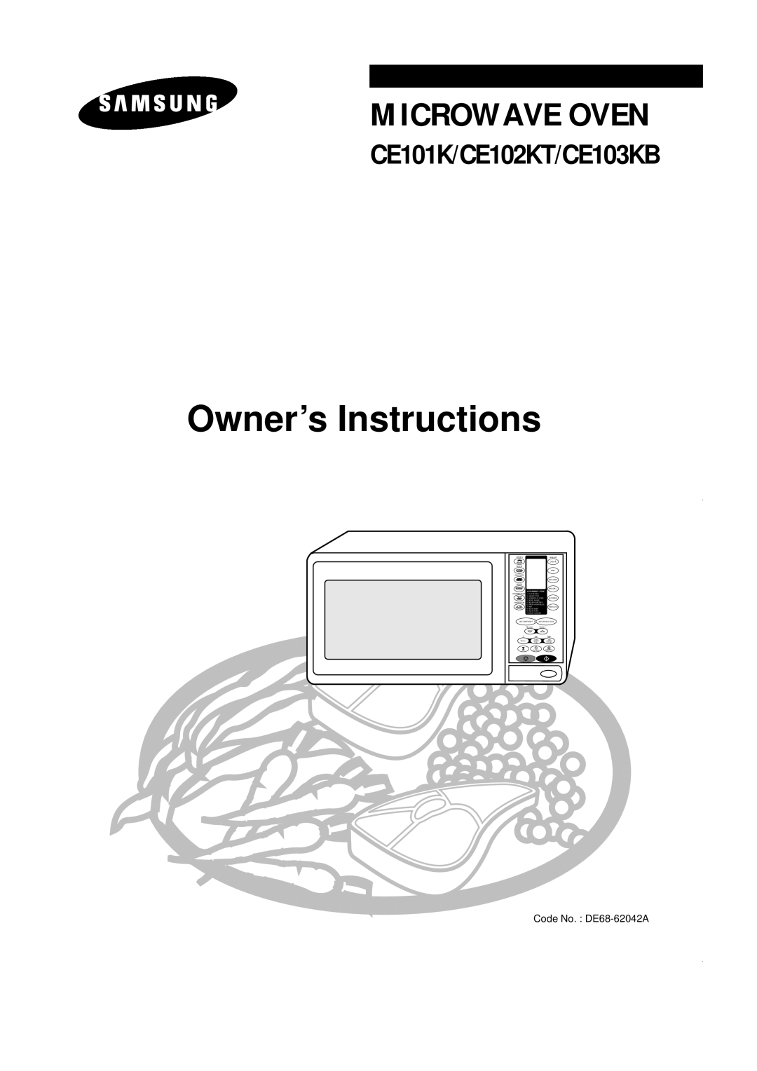 Samsung manual Owner’s Instructions, Microwave Oven, CE101K/CE102KT/CE103KB, Pla Ted Meal, Canned Food, Soup / Sauce 