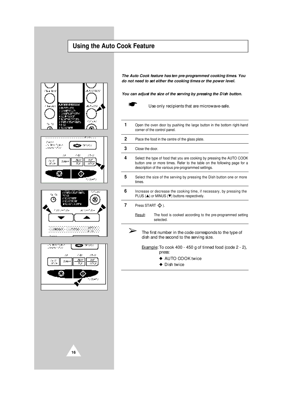 Samsung CE104CF/XEH manual Using the Auto Cook Feature, Use only recipients that are microwave-safe 