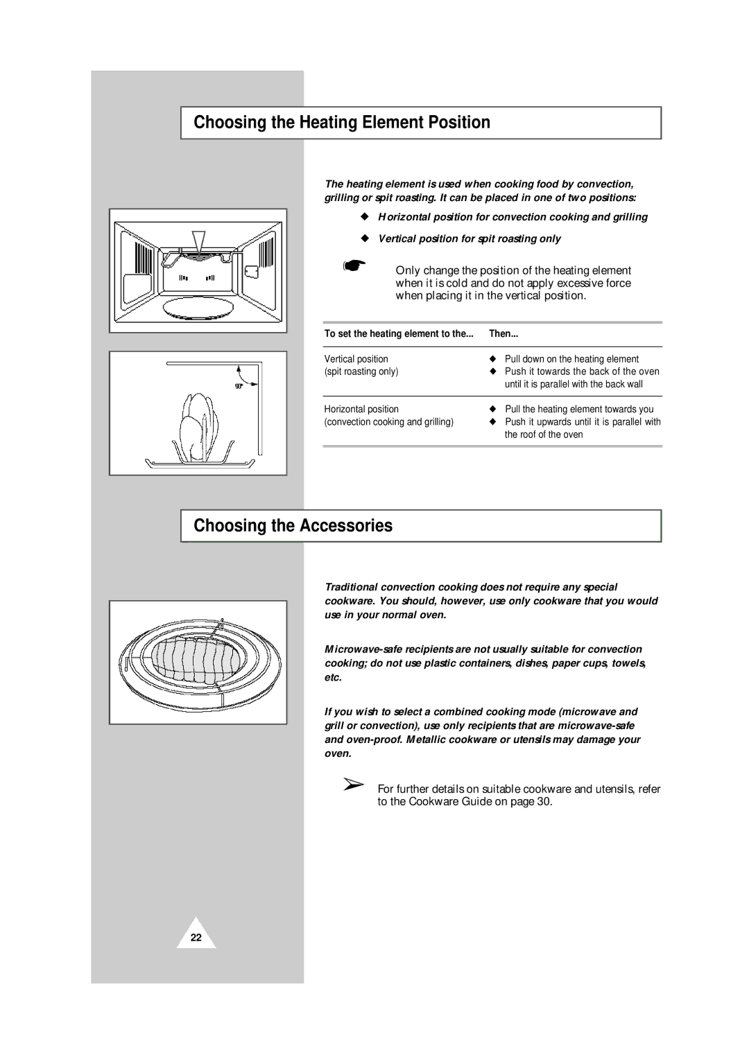 Samsung CE104CF/XEH manual Choosing the Heating Element Position, Choosing the Accessories 