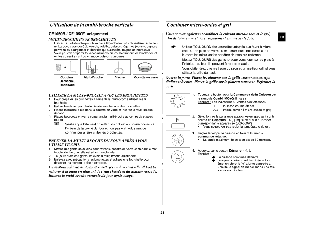 Samsung CE1050-S/XEF Utilisation de la multi-broche verticale, Combiner micro-ondes et gril, MULTI-BROCHE Pour Brochettes 