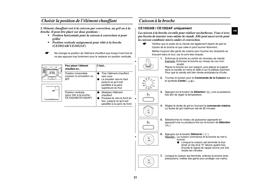 Samsung CE1052AT/XEF, CE1052AT-S/XEF manual Choisir la position de l’élément chauffant, Cuisson à la broche 