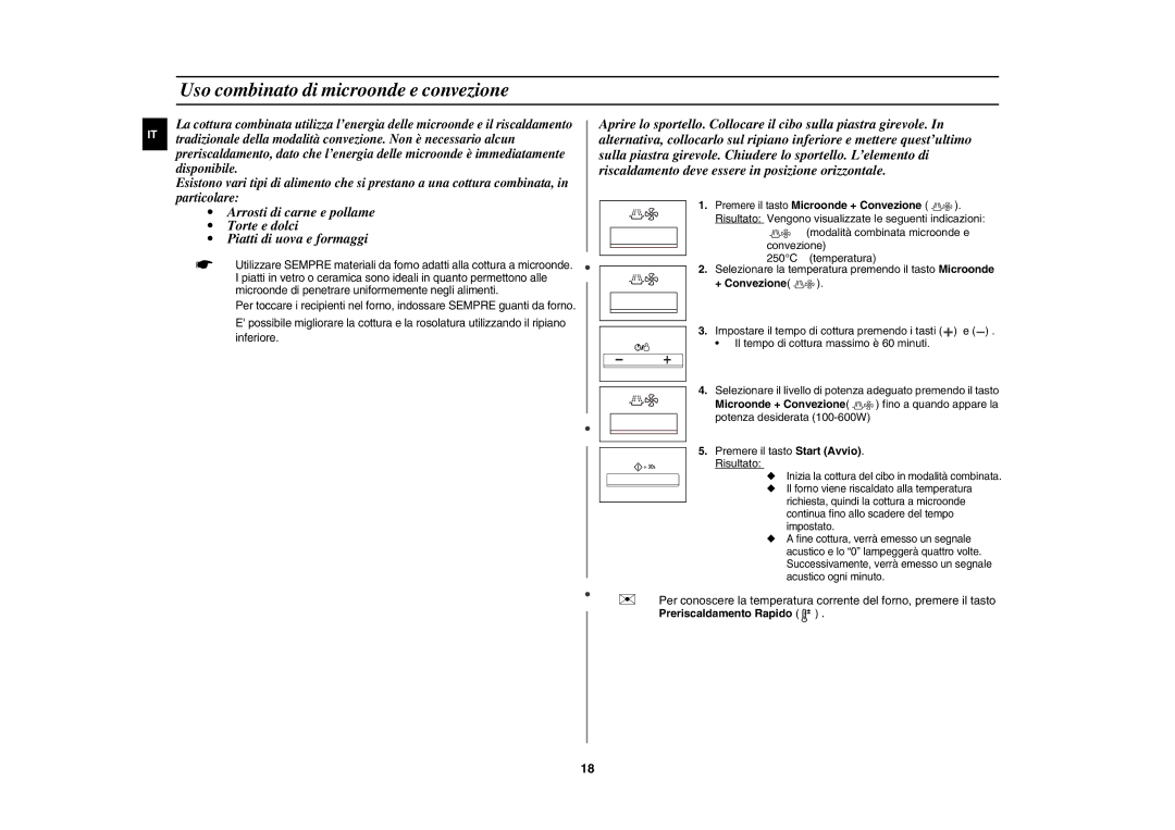 Samsung CE1070T-S/XET manual Uso combinato di microonde e convezione, + Convezione, Premere il tasto Start Avvio Risultato 