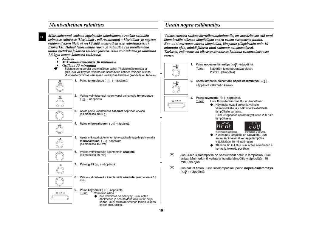 Samsung CE1071C/XEE manual Monivaiheinen valmistus Uunin nopea esilämmitys, 250C lämpötila 