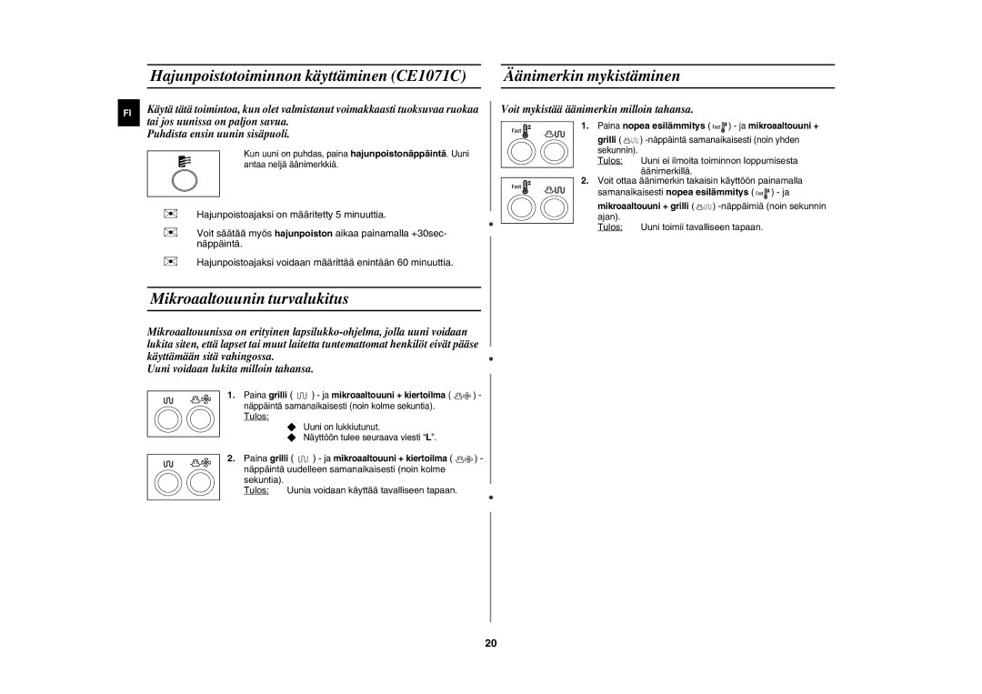 Samsung CE1071C/XEE Äänimerkin mykistäminen, Mikroaaltouunin turvalukitus, Paina nopea esilämmitys ja mikroaaltouuni + 