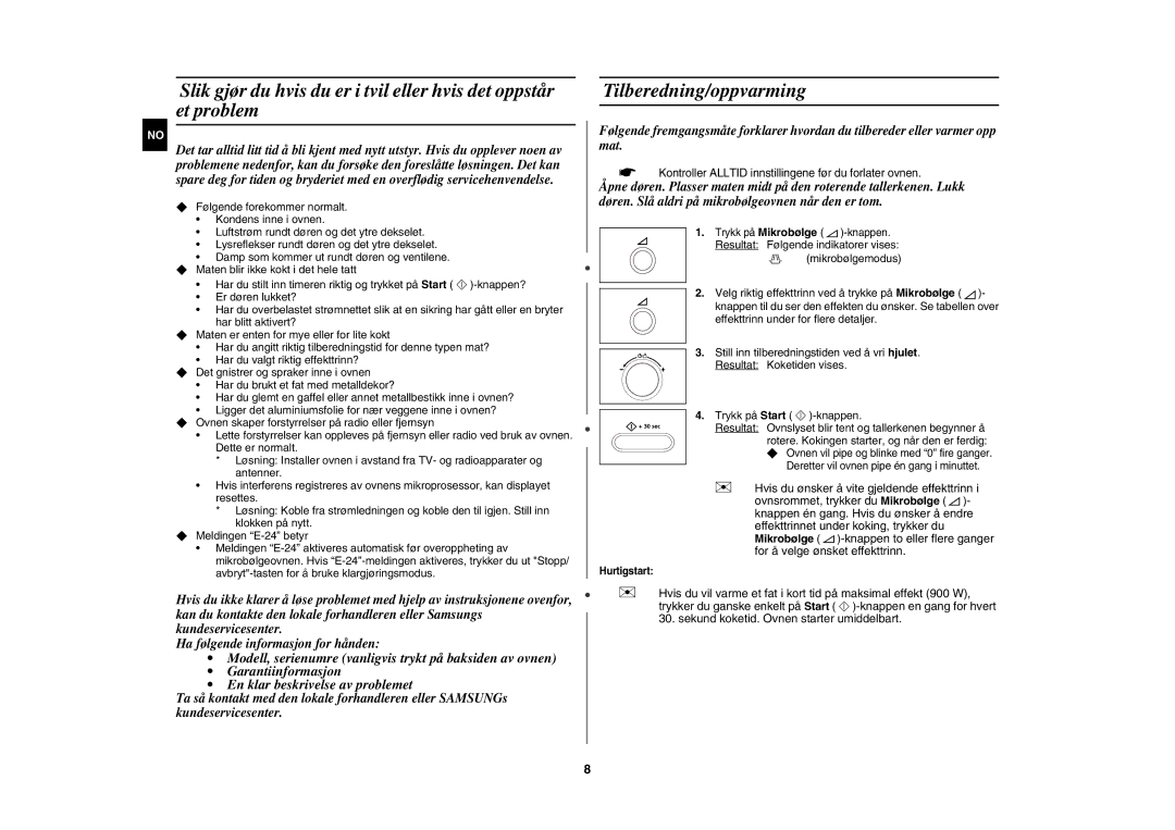 Samsung CE1071C/XEE manual Tilberedning/oppvarming,  Kontroller Alltid innstillingene før du forlater ovnen, Hurtigstart 