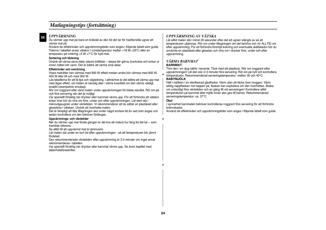 Samsung CE1071C/XEE manual Uppvärmning AV Vätska, Värma Barnmat 