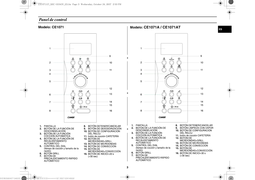 Samsung CE1071-S/XEC, CE1071/XEC Panel de control, Tiempo de cocción y tamaño de la ración, Botón de cocción Cafetería 