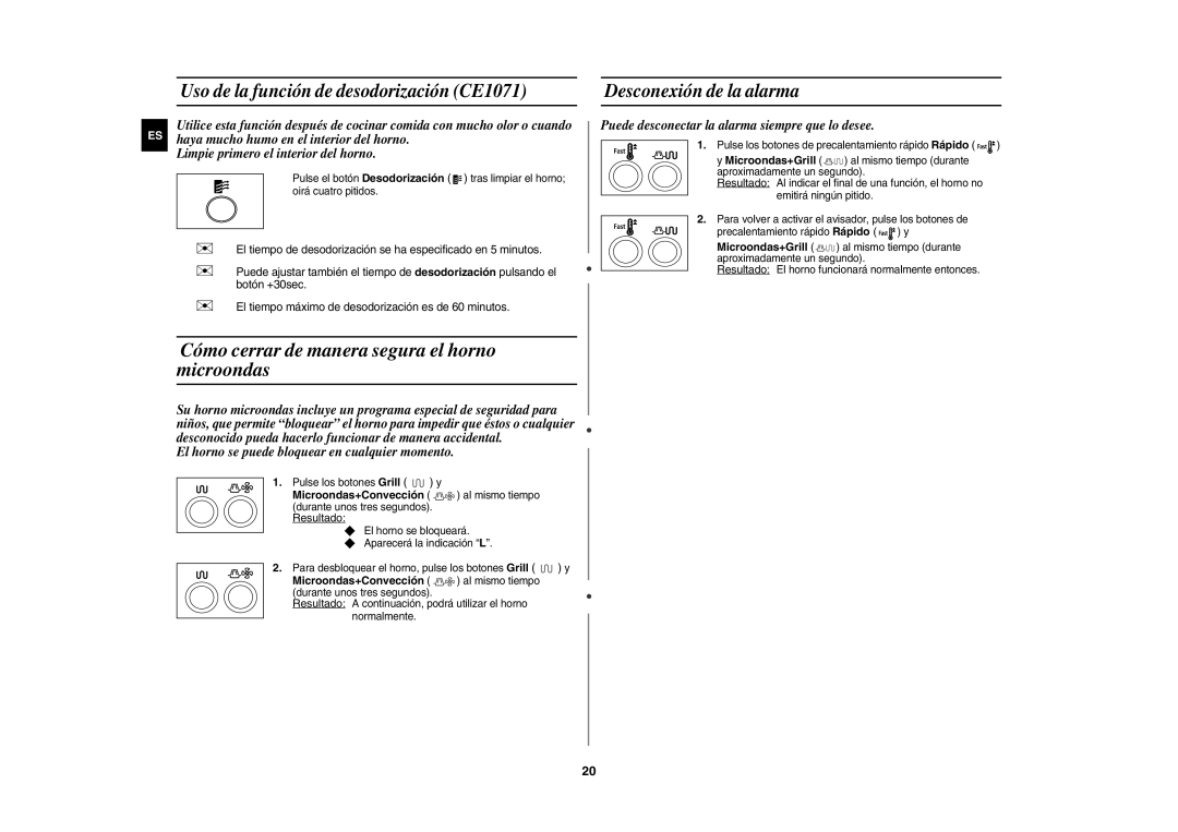Samsung CE1071/XEC, CE1071-S/XEC manual Cómo cerrar de manera segura el horno microondas, Pulse los botones Grill y 