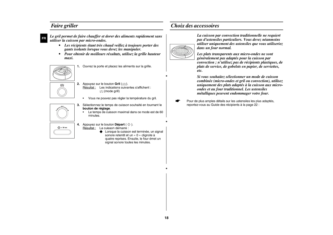 Samsung CE1071/XEF manual Faire griller, Choix des accessoires, Bouton de réglage 