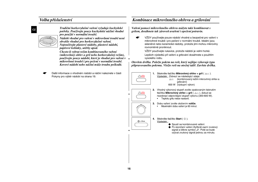 Samsung CE107BA-S/XEH manual Volba příslušenství, Kombinace mikrovlnného ohřevu a grilování 