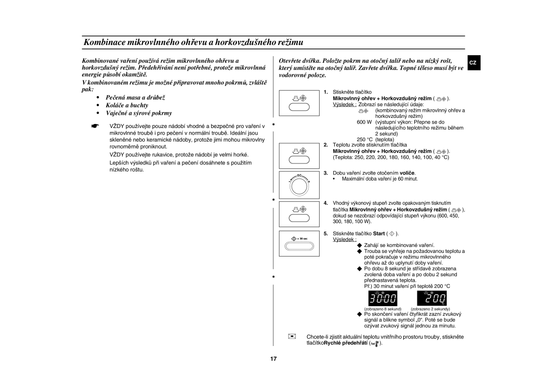 Samsung CE107BA-S/XEH manual Kombinace mikrovlnného ohřevu a horkovzdušného režimu, Mikrovlnný ohřev + Horkovzdušný režim 
