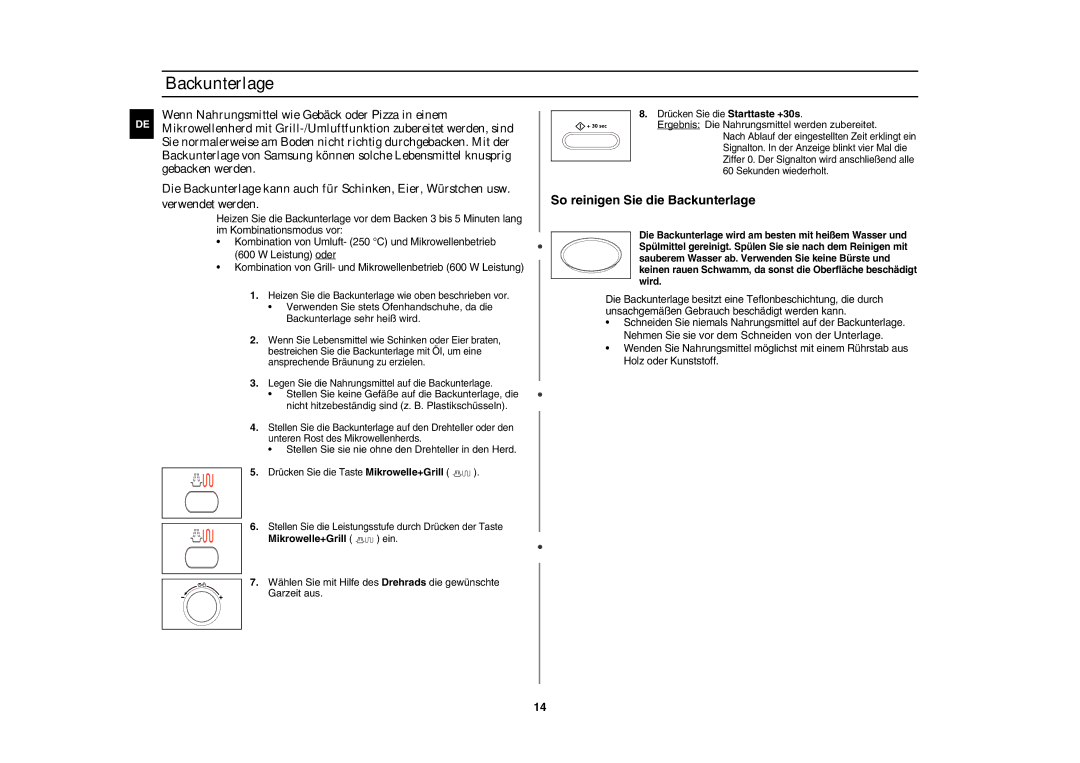 Samsung CE107BT-S/XEG manual Backunterlage, Stellen Sie sie nie ohne den Drehteller in den Herd, Mikrowelle+Grill ein 