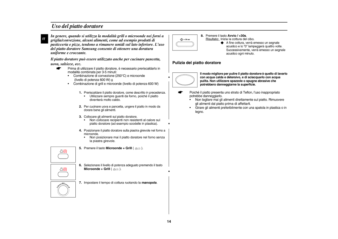 Samsung CE107BT/XET manual Uso del piatto doratore, Microonde + Grill, Impostare il tempo di cottura ruotando la manopola 